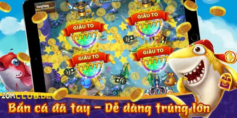 Đa dạng cấp độ phòng chơi bắn cá